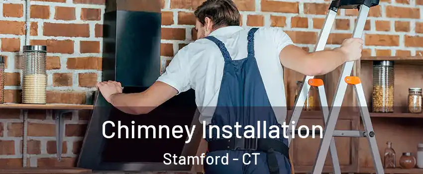  Chimney Installation Stamford - CT
