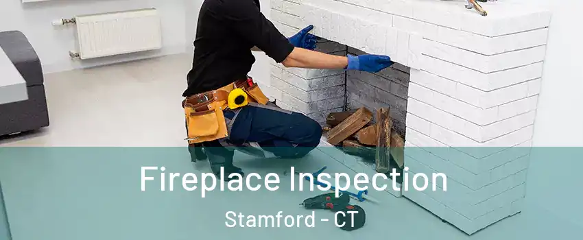  Fireplace Inspection Stamford - CT