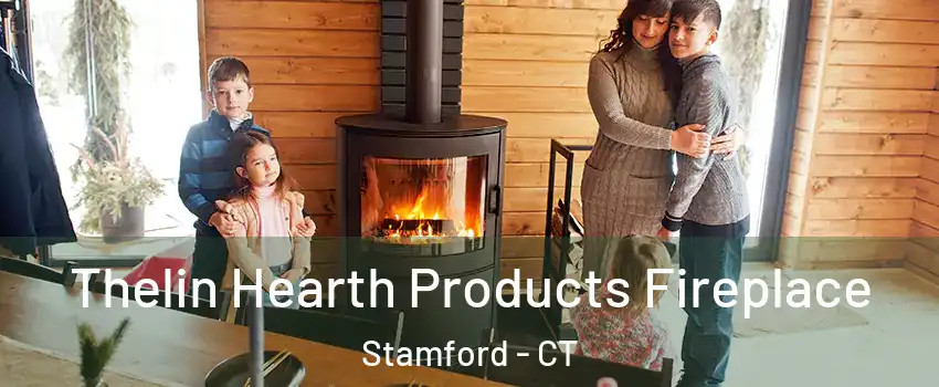  Thelin Hearth Products Fireplace Stamford - CT